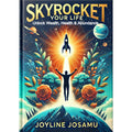 Skyrocket Your Life Book